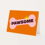 Heyday - Wenskaart - Hondenkaart - Pawsome - Dogcard