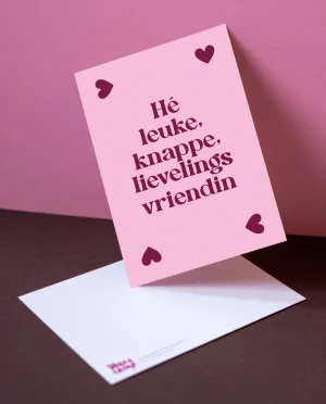 Heyday - Wenskaart - Vriendschapskaart - Quote - Hé leuke, knappe, lievelings vriendin