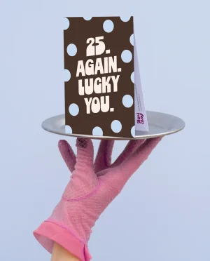 Heyday - Wenskaart - Verjaardagskaart - 25 again lucky you - Polka dots