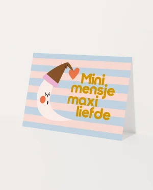 Heyday - Wenskaart - Geboortekaart - Felicitatiekaart - Mini mensje maxi liefde - Zwangerschapskaart
