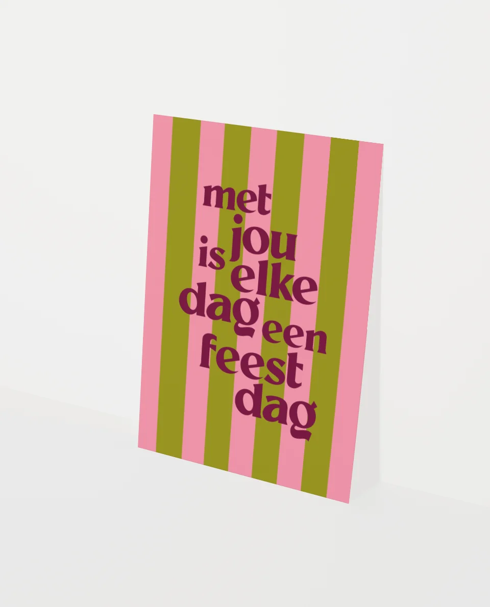 Heyday - Wenskaart - Met jou is elke dag een feestdag - Strepen