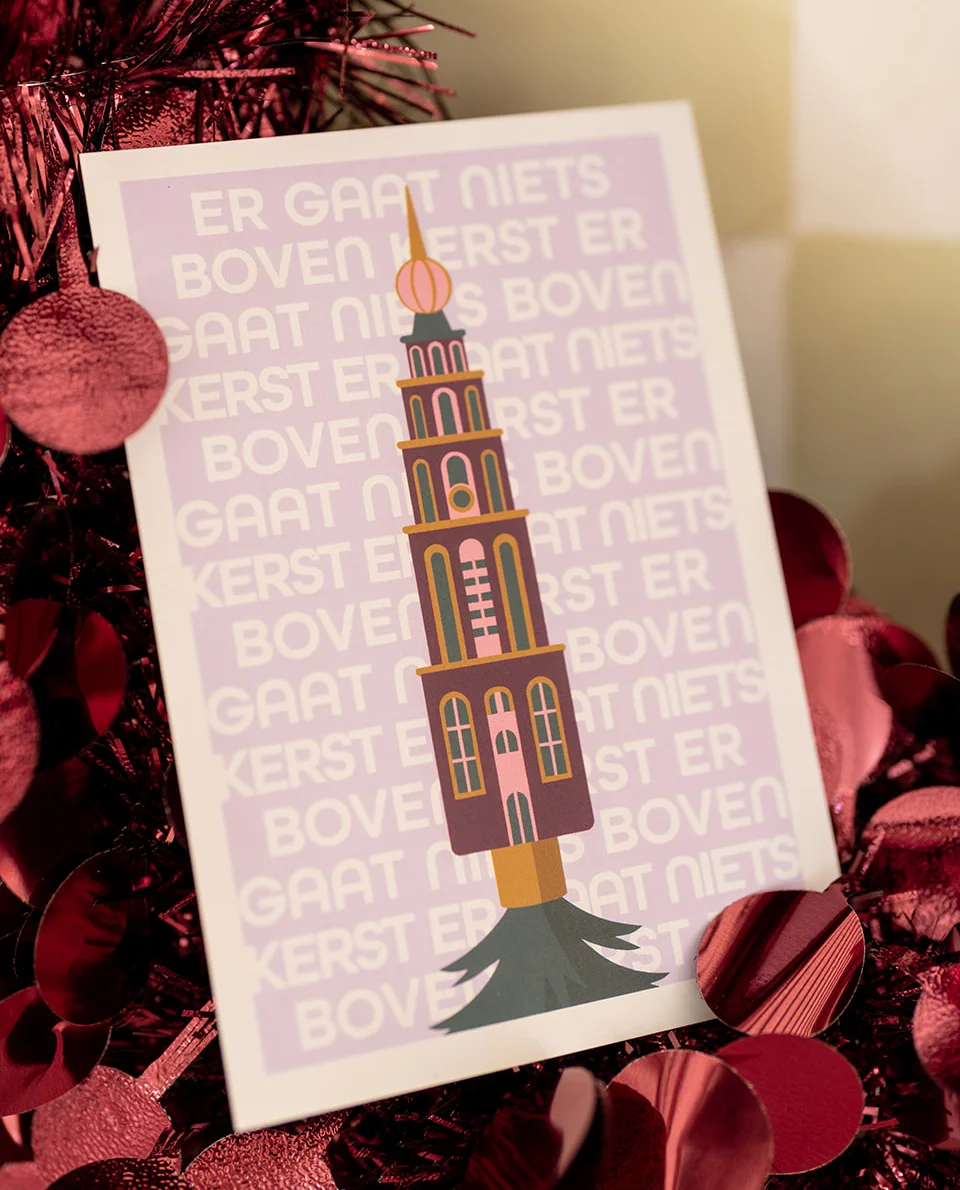 Heyday - Wenskaart - Kerstkaart - Groningse kerstkaart - Martinitoren - Er gaat niets boven kerst